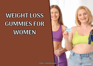 Weight Loss Gummies For Women