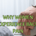 Why women experience back pain