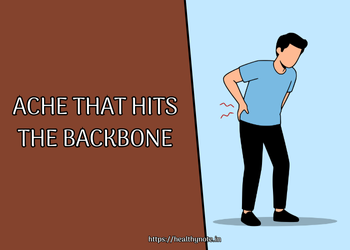 Ache That Hits the Backbone