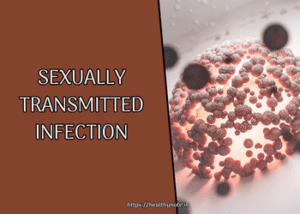 Sexually Transmitted Infection