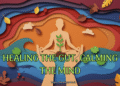 Healing the Gut, Calming the Mind