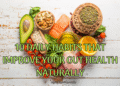 10 Daily Habits That Improve Your Gut Health Naturally