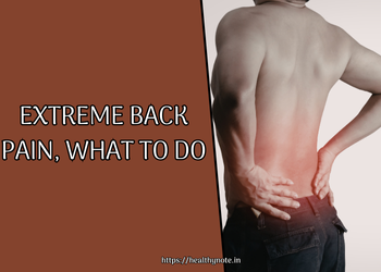 Extreme Back pain, what to do