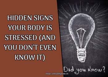 Stress Hidden in Your Body
