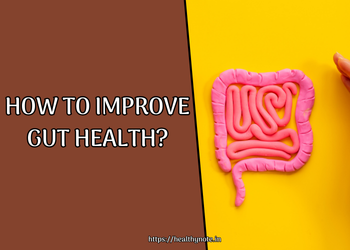 How to improve gut health