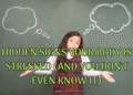 Stress Hidden in Your Body