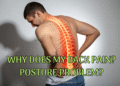 Why does my back pain? Posture problem?